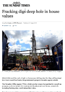 Fracking digs deep hole in house values - Sunday Times, 24th August 2014